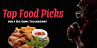 Interra International | Food Industry, Top Food Picks For Game Day